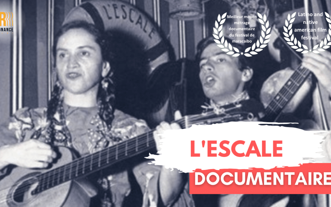 L&rsquo;ESCALE : Documentaire 52&prime;
