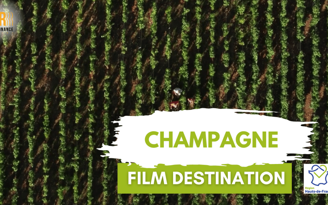 Champagne : film destination
