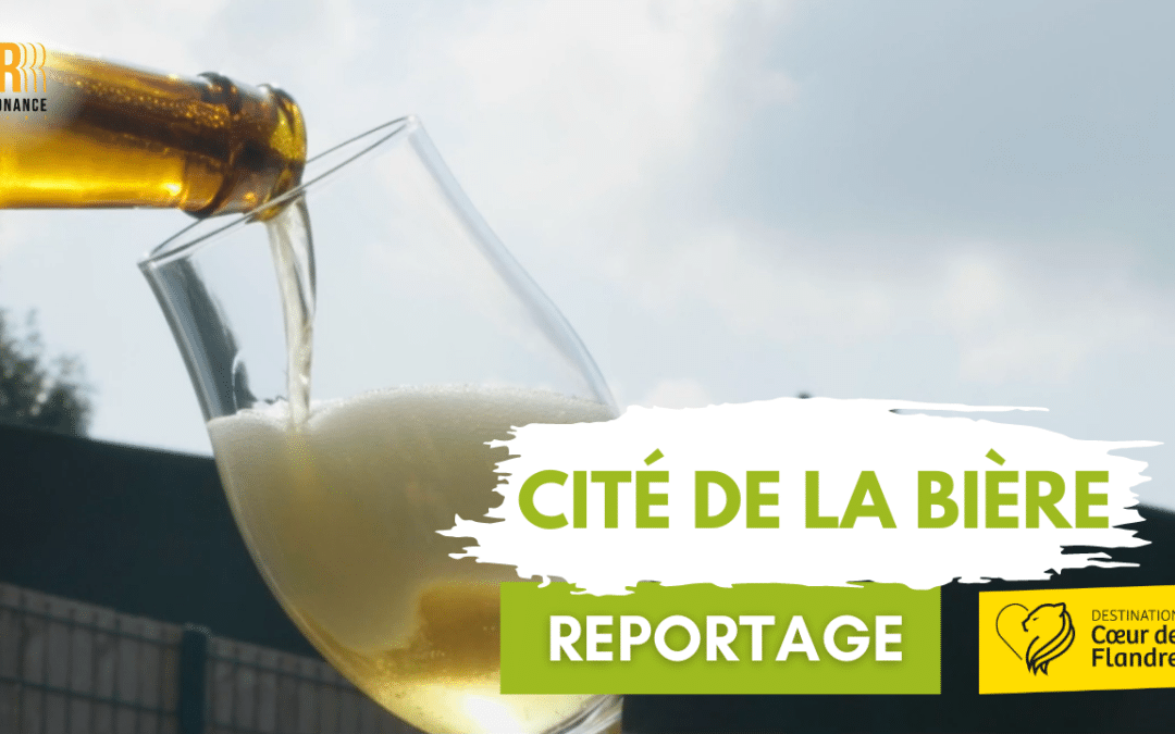 Cité de la bière : reportage