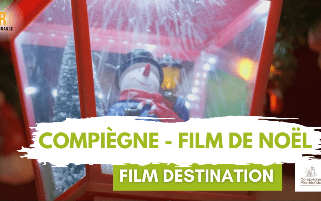 Compiègne film de Noël