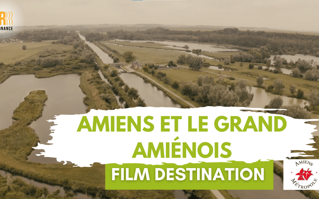 Amiens et le Grand Amiénois